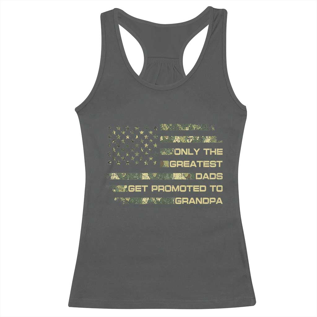 Greatest Dads Get Promoted To Grandpa Racerback Tank Top Retro Camo American Flag New Grandpa Gift