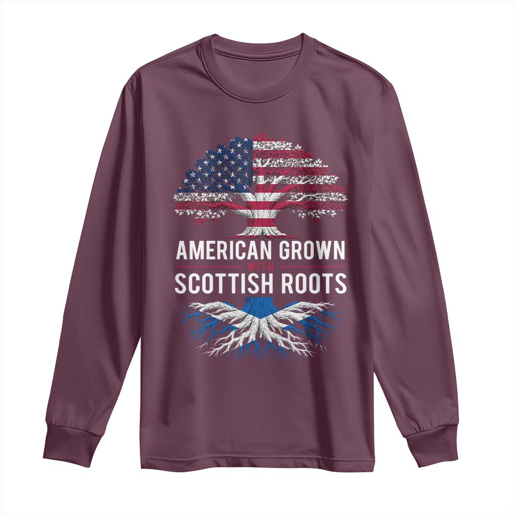 American Grown With Scottish Roots Long Sleeve Shirt Family Heritage USA Scotland Pride Gift TS10 Maroon Print Your Wear