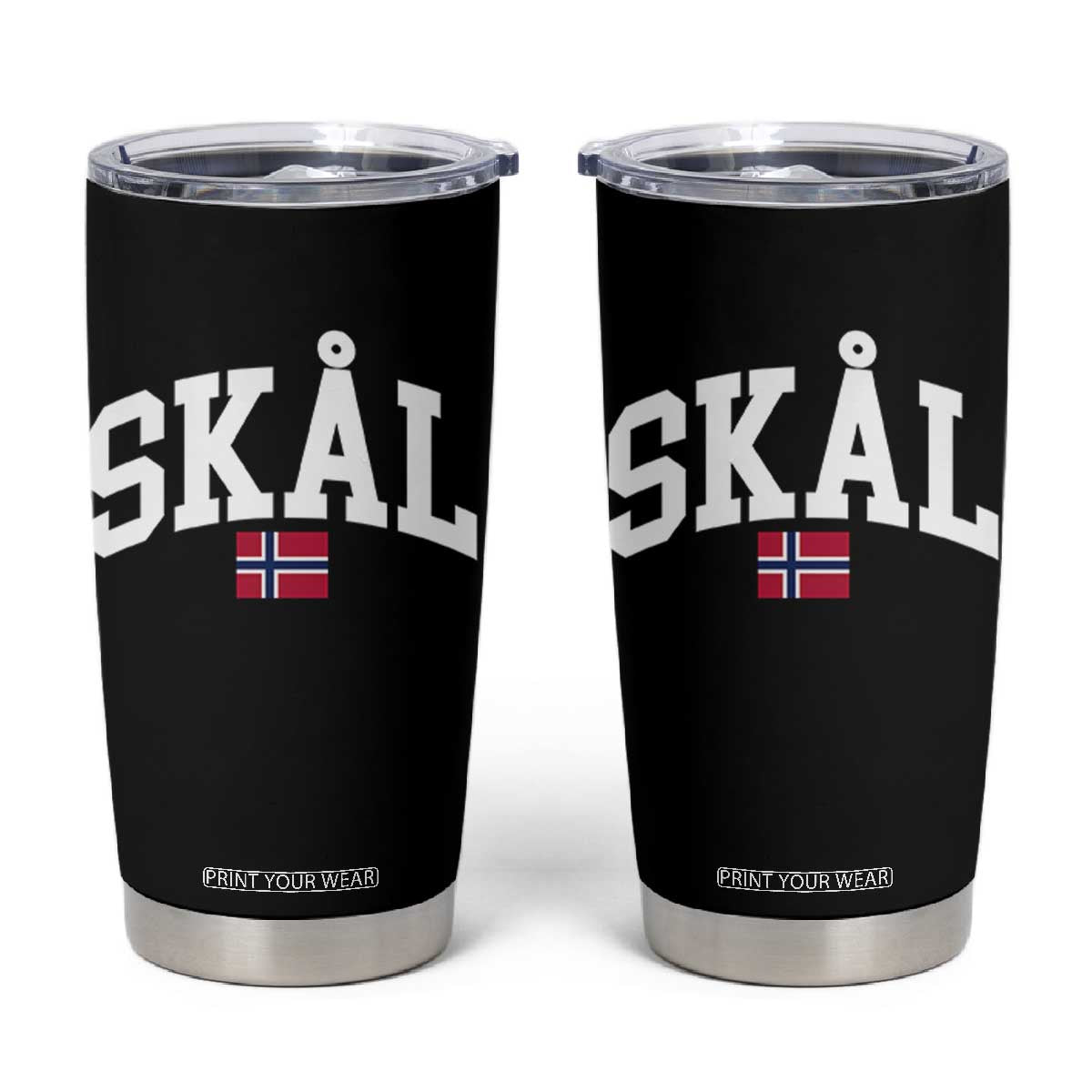 Skal Norwegian Sayings Tumbler Cup Cheers in Norwegian Norway Viking Heritage Scandinavian Graphic TS10 Black Print Your Wear