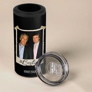 Trump Epstein Besties 4 in 1 Can Cooler Tumbler Funny FDT Vintage Photo BFF Best Friends Forever TS10 Print Your Wear