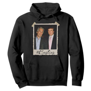 Trump Epstein Besties Hoodie Funny FDT Vintage Photo BFF Best Friends Forever TS10 Black Print Your Wear