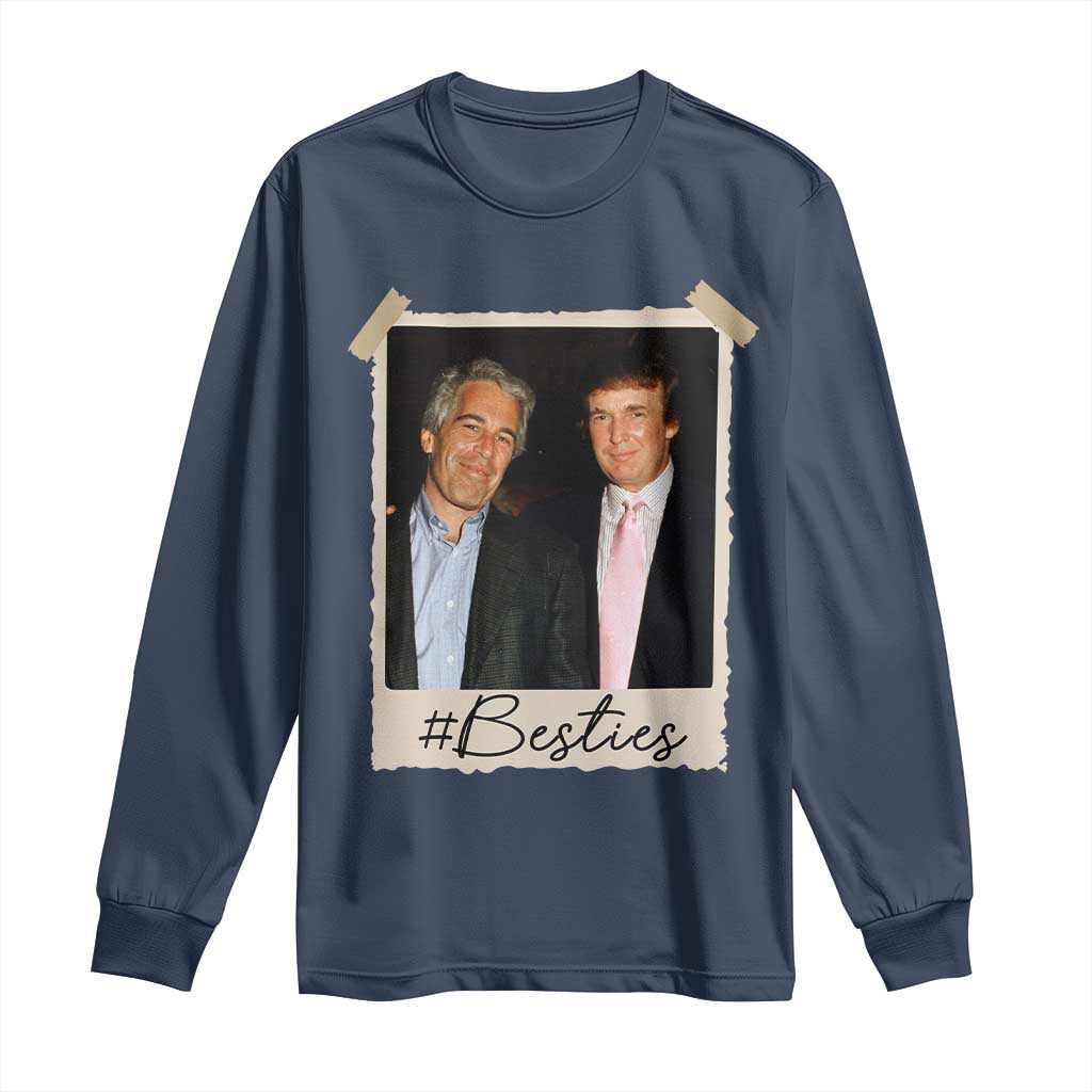 Trump Epstein Besties Long Sleeve Shirt Funny FDT Vintage Photo BFF Best Friends Forever TS10 Navy Print Your Wear