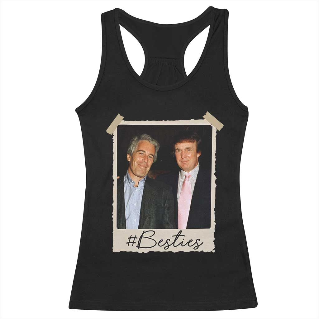 Trump Epstein Besties Racerback Tank Top Funny FDT Vintage Photo BFF Best Friends Forever TS10 Black Print Your Wear