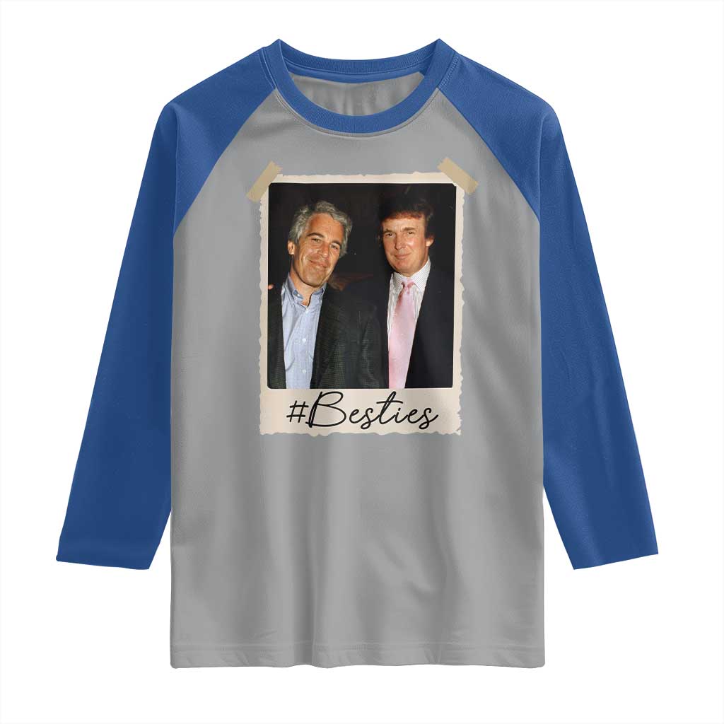 Trump Epstein Besties Raglan Shirt Funny FDT Vintage Photo BFF Best Friends Forever TS10 Sport Gray Royal Print Your Wear