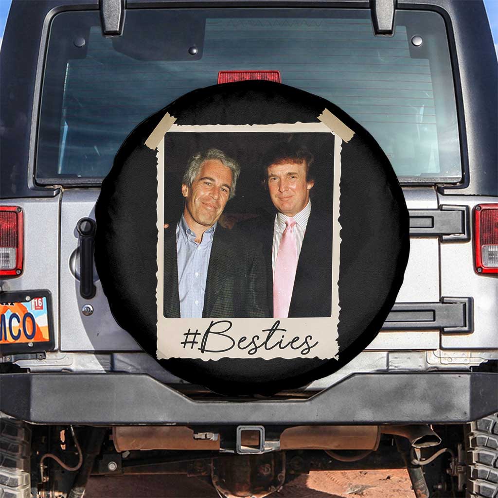 Trump Epstein Besties Spare Tire Cover Funny FDT Vintage Photo BFF Best Friends Forever TS10 No hole Black Print Your Wear