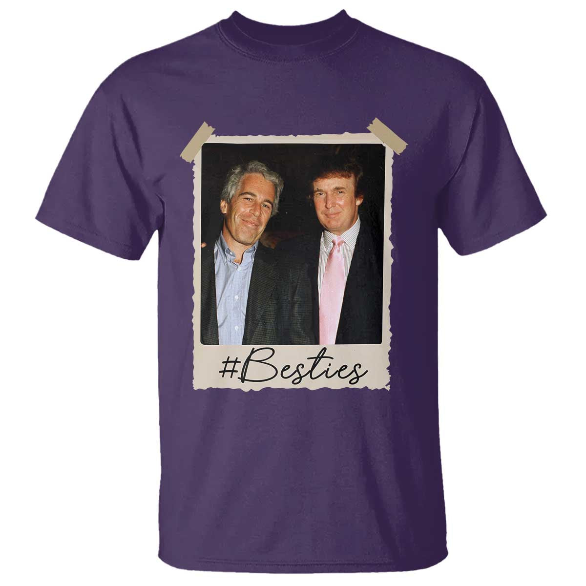 Trump Epstein Besties T Shirt Funny FDT Vintage Photo BFF Best Friends Forever TS10 Purple Print Your Wear