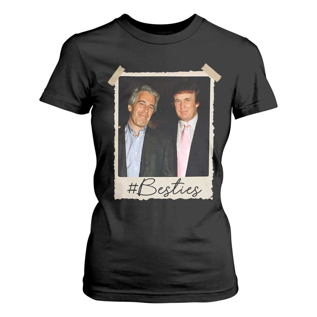 Trump Epstein Besties T Shirt For Women Funny FDT Vintage Photo BFF Best Friends Forever TS10 Black Print Your Wear