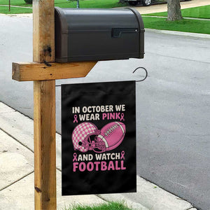 In October We Wear Pink Football Breast Cancer Awareness Garden Flag Pink Ribbon Checkered Game Day TS10 Print Your Wear