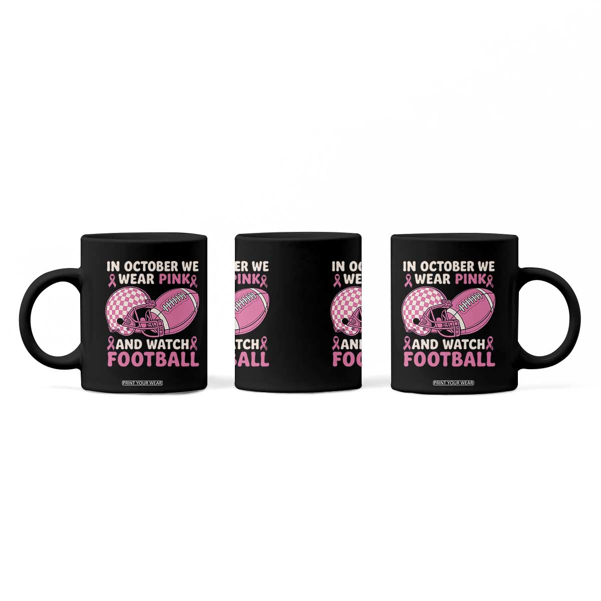In October We Wear Pink Football Breast Cancer Awareness Coffee Mug Pink Ribbon Checkered Game Day TS10 Print Your Wear
