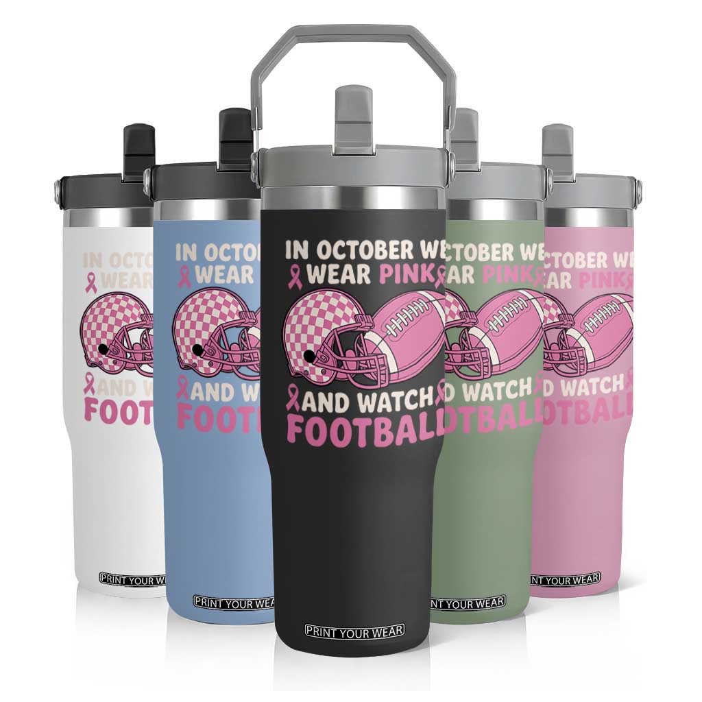 In October We Wear Pink Football Breast Cancer Awareness Flip Straw Tumbler Pink Ribbon Checkered Game Day TS10 Print Your Wear