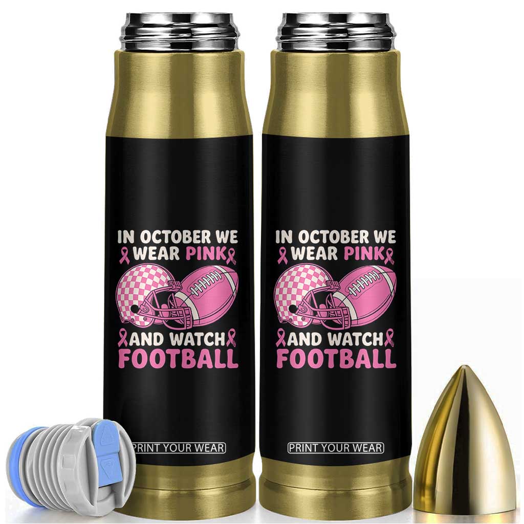 In October We Wear Pink Football Breast Cancer Awareness Bullet Tumbler Pink Ribbon Checkered Game Day TS10 Black Print Your Wear