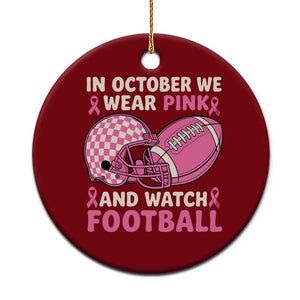 In October We Wear Pink Football Breast Cancer Awareness Ceramic Ornament Pink Ribbon Checkered Game Day TS10 1pc Red Print Your Wear