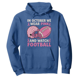 In October We Wear Pink Football Breast Cancer Awareness Hoodie Pink Ribbon Checkered Game Day TS10 Royal Blue Print Your Wear