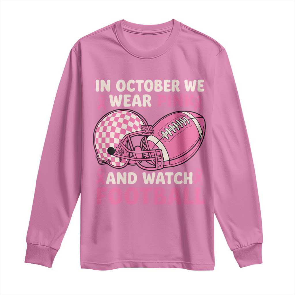 In October We Wear Pink Football Breast Cancer Awareness Long Sleeve Shirt Pink Ribbon Checkered Game Day TS10 Azalea Print Your Wear