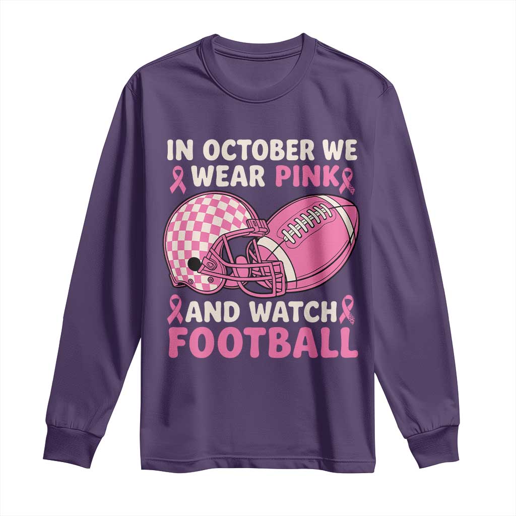 In October We Wear Pink Football Breast Cancer Awareness Long Sleeve Shirt Pink Ribbon Checkered Game Day TS10 Purple Print Your Wear