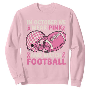 In October We Wear Pink Football Breast Cancer Awareness Sweatshirt Pink Ribbon Checkered Game Day TS10 Light Pink Print Your Wear