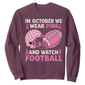 In October We Wear Pink Football Breast Cancer Awareness Sweatshirt Pink Ribbon Checkered Game Day TS10 Maroon Print Your Wear