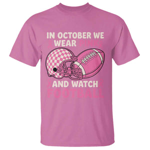 In October We Wear Pink Football Breast Cancer Awareness T Shirt Pink Ribbon Checkered Game Day TS10 Azalea Print Your Wear