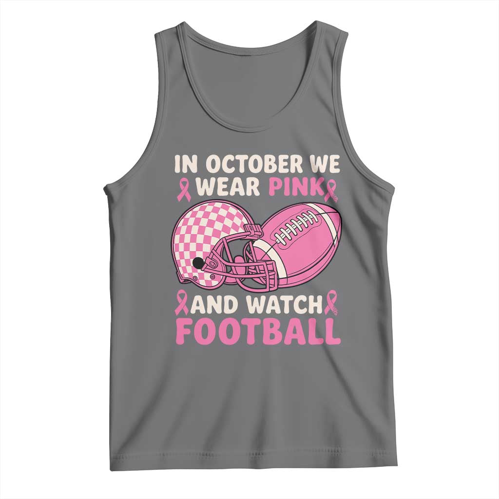 In October We Wear Pink Football Breast Cancer Awareness Tank Top Pink Ribbon Checkered Game Day TS10 Black Heather Print Your Wear