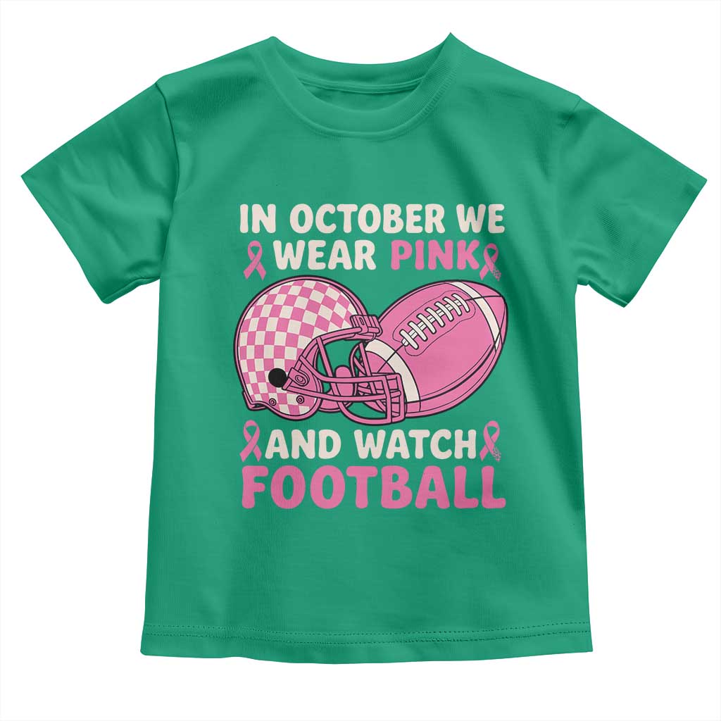 In October We Wear Pink Football Breast Cancer Awareness Toddler T Shirt Pink Ribbon Checkered Game Day TS10 Irish Green Print Your Wear