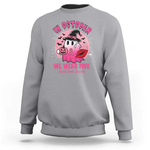 Breast Cancer Awareness Sweatshirt I'm A Survivor In October We Wear Pink Ghost Halloween Pink Ribbon Pumpkin TS10 Sport Gray Print Your Wear