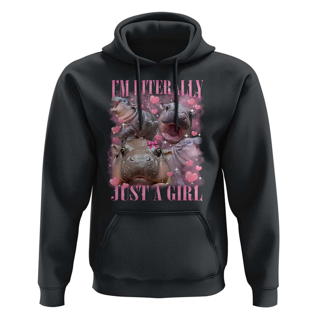 Funny Moo-Deng Baby Pygmy Hippo Hoodie Funny I'm Literally Just a Girl Cute Zoo For Family TS10 Black Print Your Wear