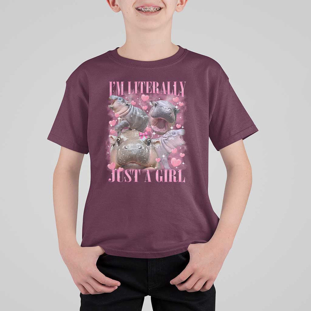 Funny Moo-Deng Baby Pygmy Hippo T Shirt For Kid Funny I'm Literally Just a Girl Cute Zoo For Family TS10 Maroon Print Your Wear