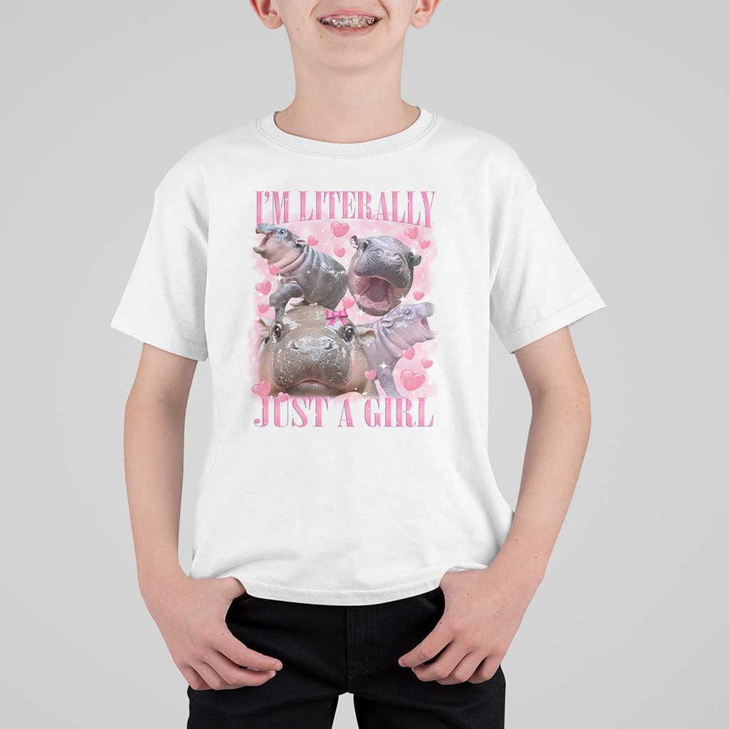 Funny Moo-Deng Baby Pygmy Hippo T Shirt For Kid Funny I'm Literally Just a Girl Cute Zoo For Family TS10 White Print Your Wear