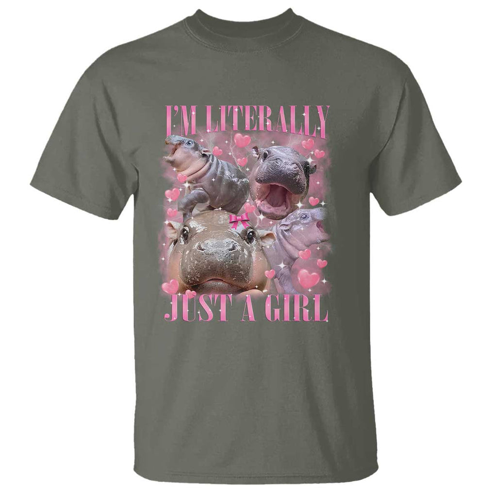 Funny Moo-Deng Baby Pygmy Hippo T Shirt Funny I'm Literally Just a Girl Cute Zoo For Family TS10 Military Green Print Your Wear