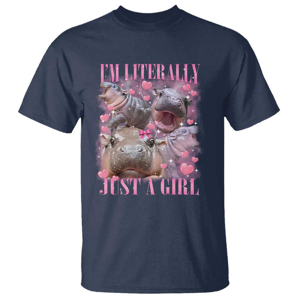 Funny Moo-Deng Baby Pygmy Hippo T Shirt Funny I'm Literally Just a Girl Cute Zoo For Family TS10 Navy Print Your Wear
