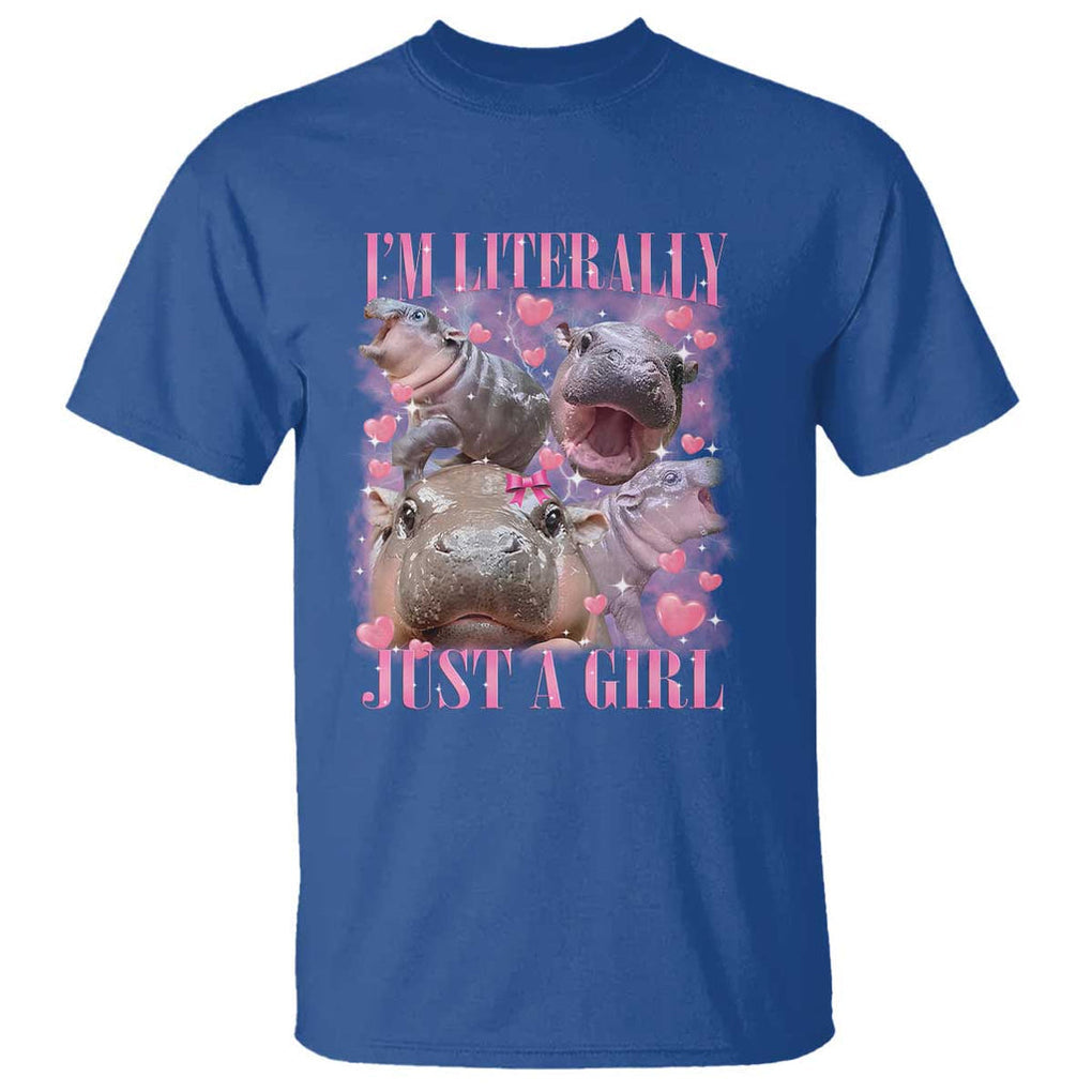 Funny Moo-Deng Baby Pygmy Hippo T Shirt Funny I'm Literally Just a Girl Cute Zoo For Family TS10 Royal Blue Print Your Wear