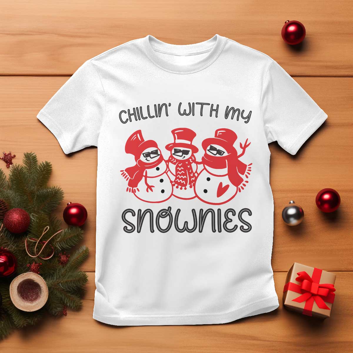 Snowman Christmas T Shirt Chillin With My Snowmies Ugly Gift TS10 White Print Your Wear