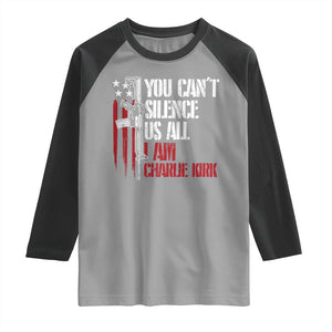 Charlie Kirk Raglan Shirt You Cant Silence Us All USA Flag TS10 Sport Gray Black Print Your Wear