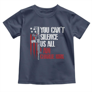 Charlie Kirk Toddler T Shirt You Cant Silence Us All USA Flag TS10 Navy Print Your Wear