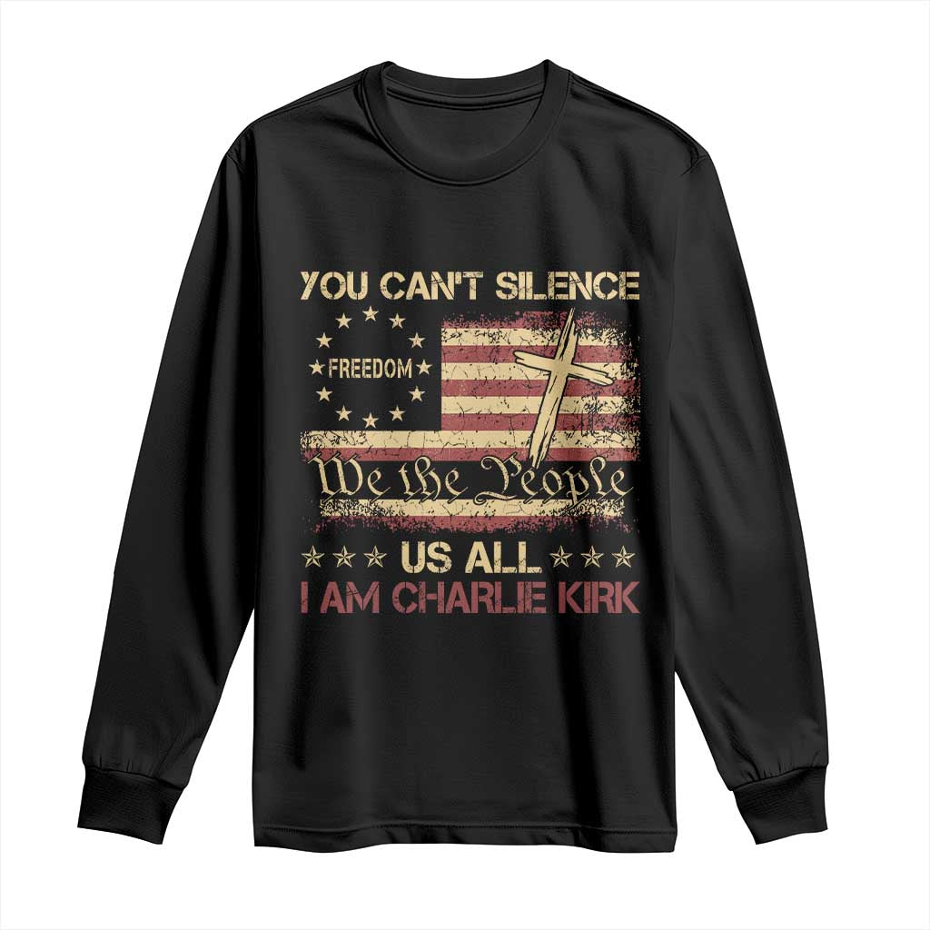 Charlie Kirk Long Sleeve Shirt You Cant Silence Us All Retro American Flag Cross TS10 Black Print Your Wear