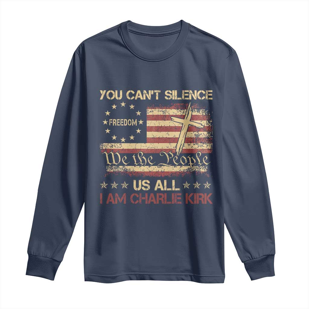 Charlie Kirk Long Sleeve Shirt You Cant Silence Us All Retro American Flag Cross TS10 Navy Print Your Wear