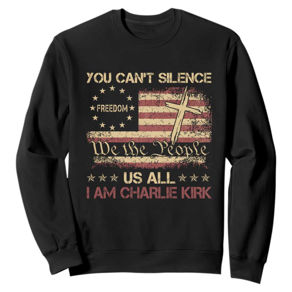 Charlie Kirk Sweatshirt You Cant Silence Us All Retro American Flag Cross TS10 Black Print Your Wear