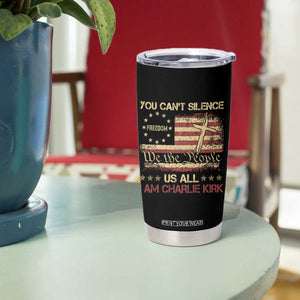 Charlie Kirk Tumbler Cup You Cant Silence Us All Retro American Flag Cross TS10 Print Your Wear