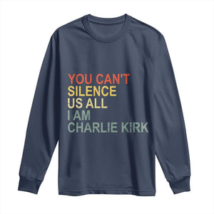 Charlie Kirk Long Sleeve Shirt Retro You Cant Silence Us All TS10 Navy Print Your Wear