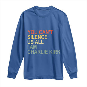 Charlie Kirk Long Sleeve Shirt Retro You Cant Silence Us All TS10 Royal Blue Print Your Wear