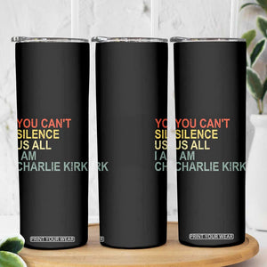 Charlie Kirk Skinny Tumbler Retro You Cant Silence Us All TS10 Print Your Wear