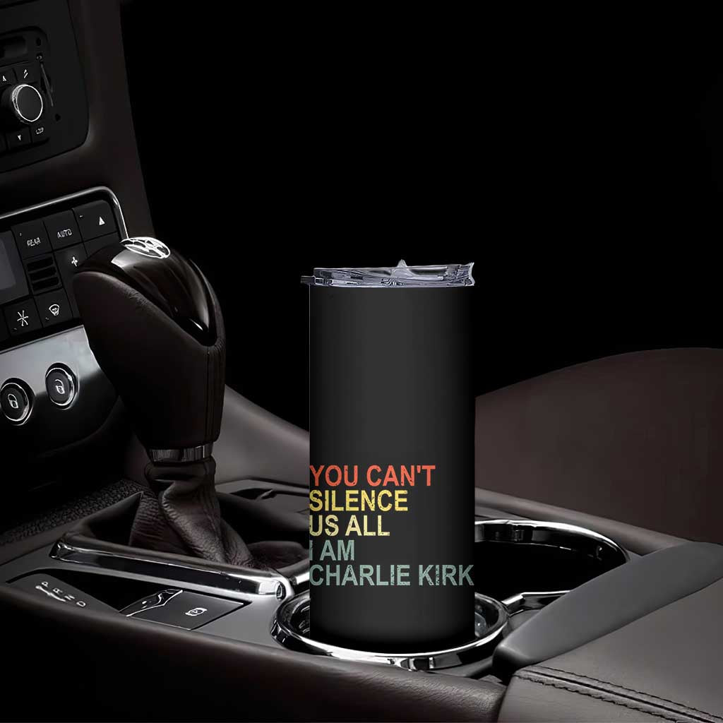 Charlie Kirk Skinny Tumbler Retro You Cant Silence Us All TS10 Print Your Wear