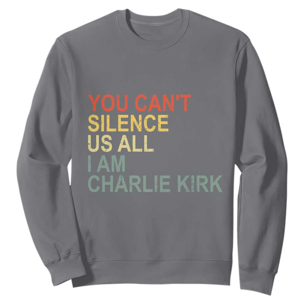 Charlie Kirk Sweatshirt Retro You Cant Silence Us All TS10 Charcoal Print Your Wear
