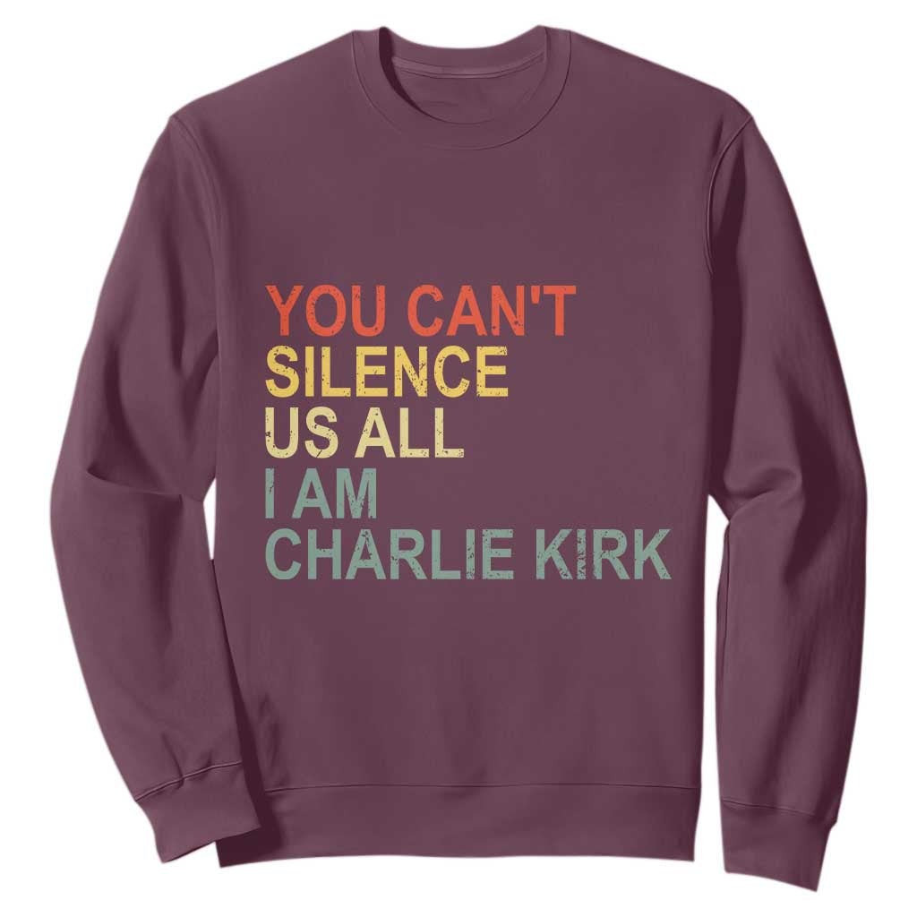 Charlie Kirk Sweatshirt Retro You Cant Silence Us All TS10 Maroon Print Your Wear