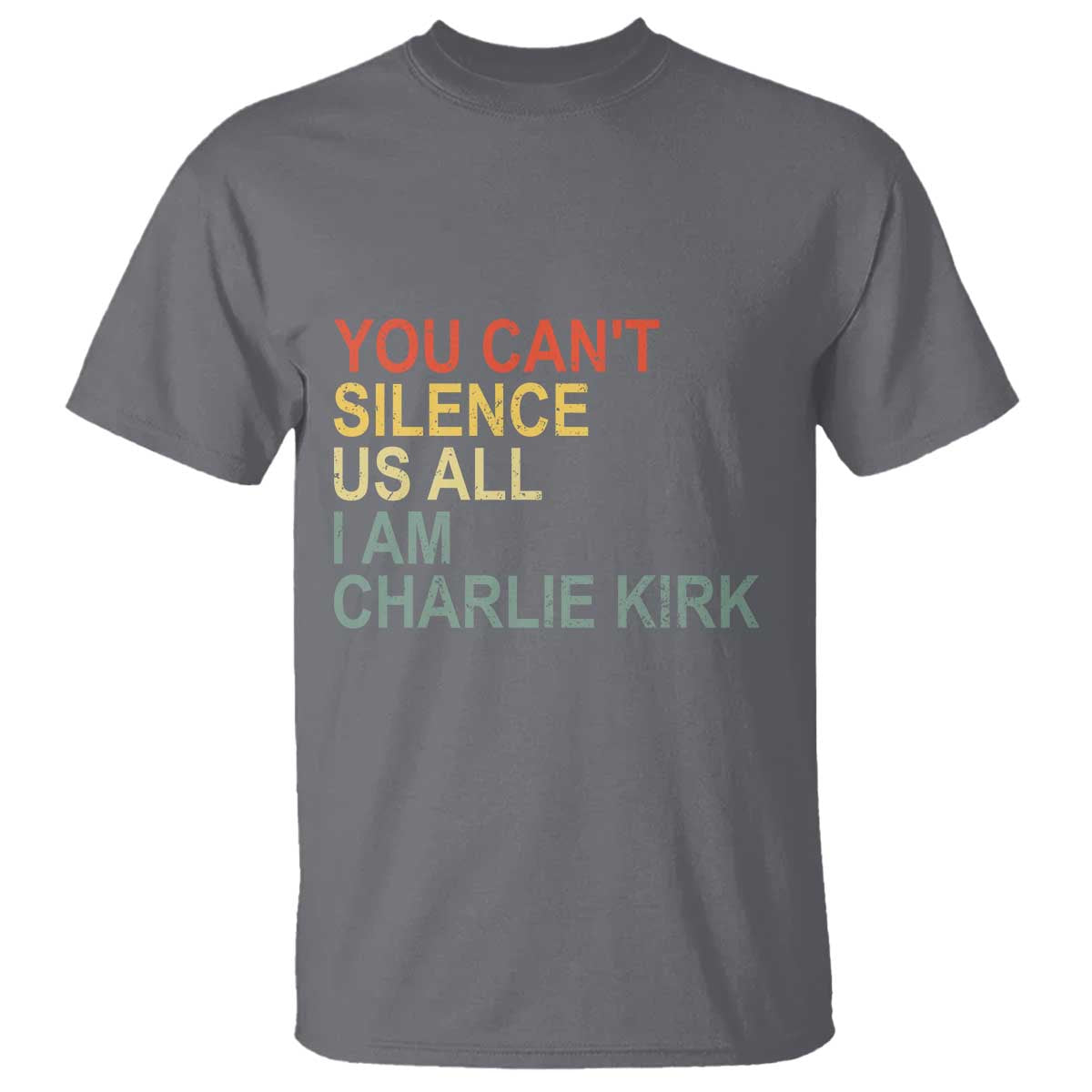 Charlie Kirk T Shirt Retro You Cant Silence Us All TS10 Charcoal Print Your Wear