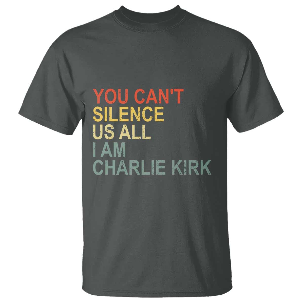 Charlie Kirk T Shirt Retro You Cant Silence Us All TS10 Dark Heather Print Your Wear