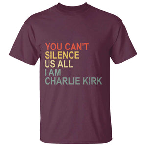 Charlie Kirk T Shirt Retro You Cant Silence Us All TS10 Maroon Print Your Wear