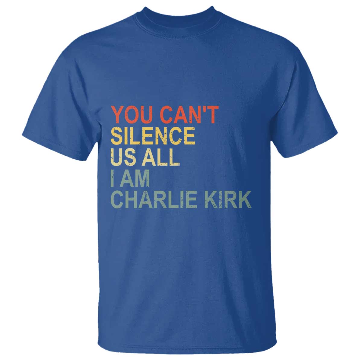 Charlie Kirk T Shirt Retro You Cant Silence Us All TS10 Royal Blue Print Your Wear