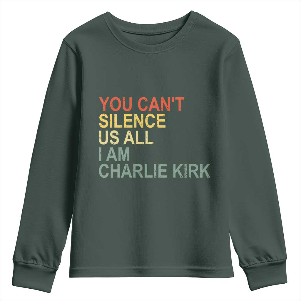 Charlie Kirk Youth Sweatshirt Retro You Cant Silence Us All TS10 Dark Forest Green Print Your Wear