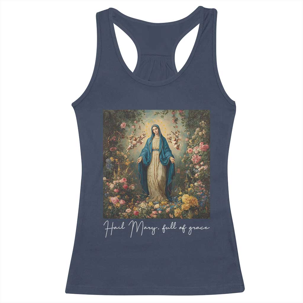 Marian Catholic Racerback Tank Top Hail Mary Full Of Grace Blessed Virgin Mary Floral TS10 Navy Print Your Wear